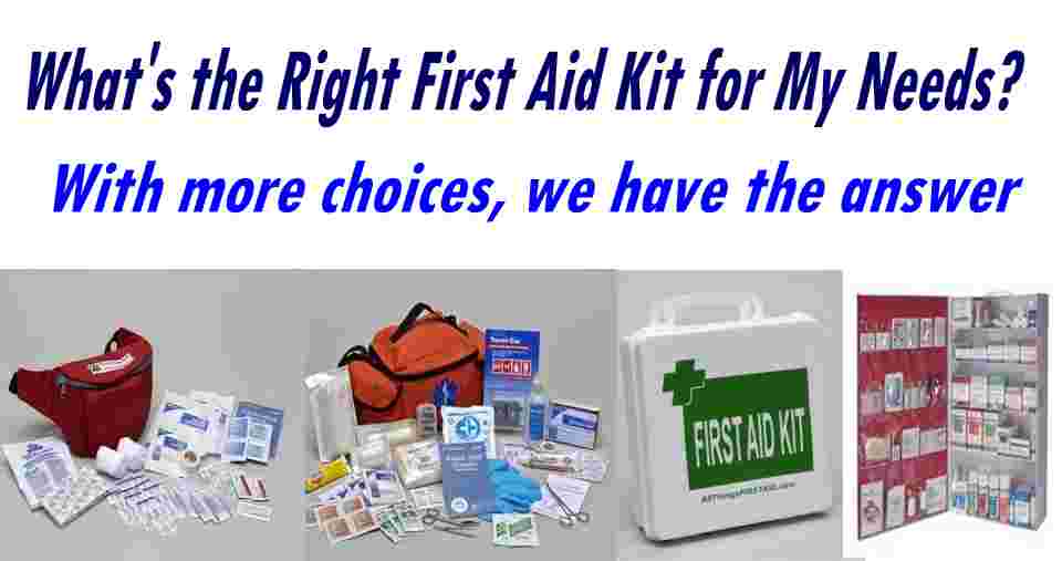 First Aid Kits from Basic through Advanced Medical Care